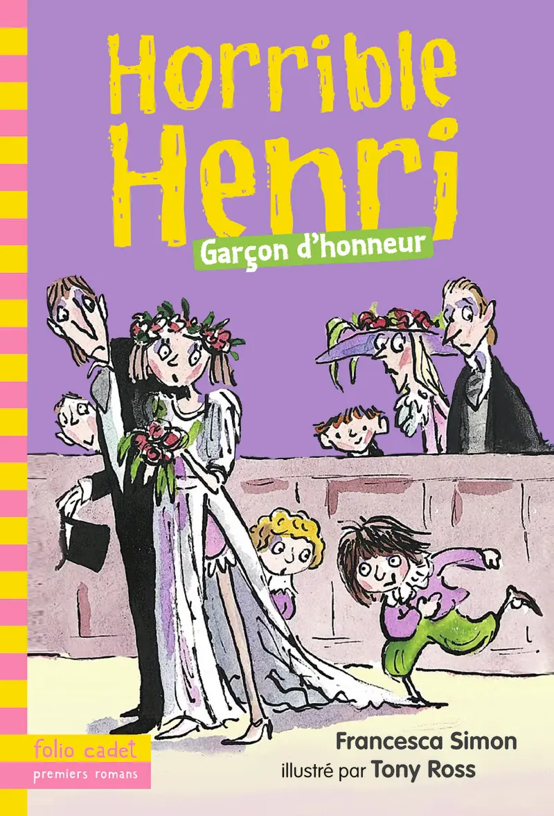 Garçon d'honneur - Tony Ross - Tony Ross - Francesca Simon