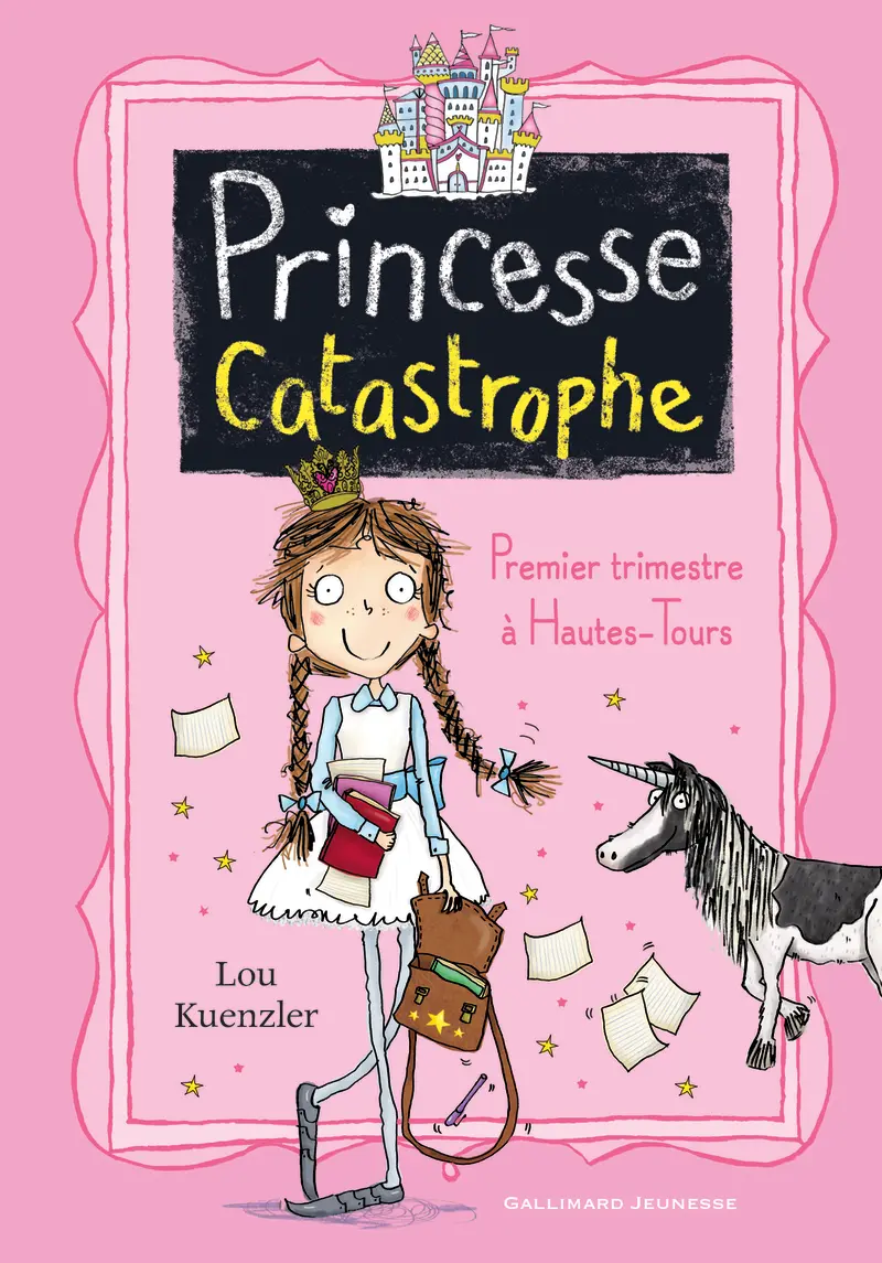 Princesse Catastrophe, 1 - Lou Kuenzler - Kimberley Scott - Kimberley Scott