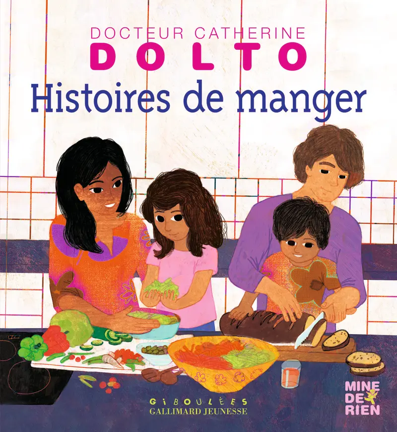 Histoires de manger - Catherine Dolto - Colline Faure-Poirée - Frédérick Mansot - Frédérick Mansot