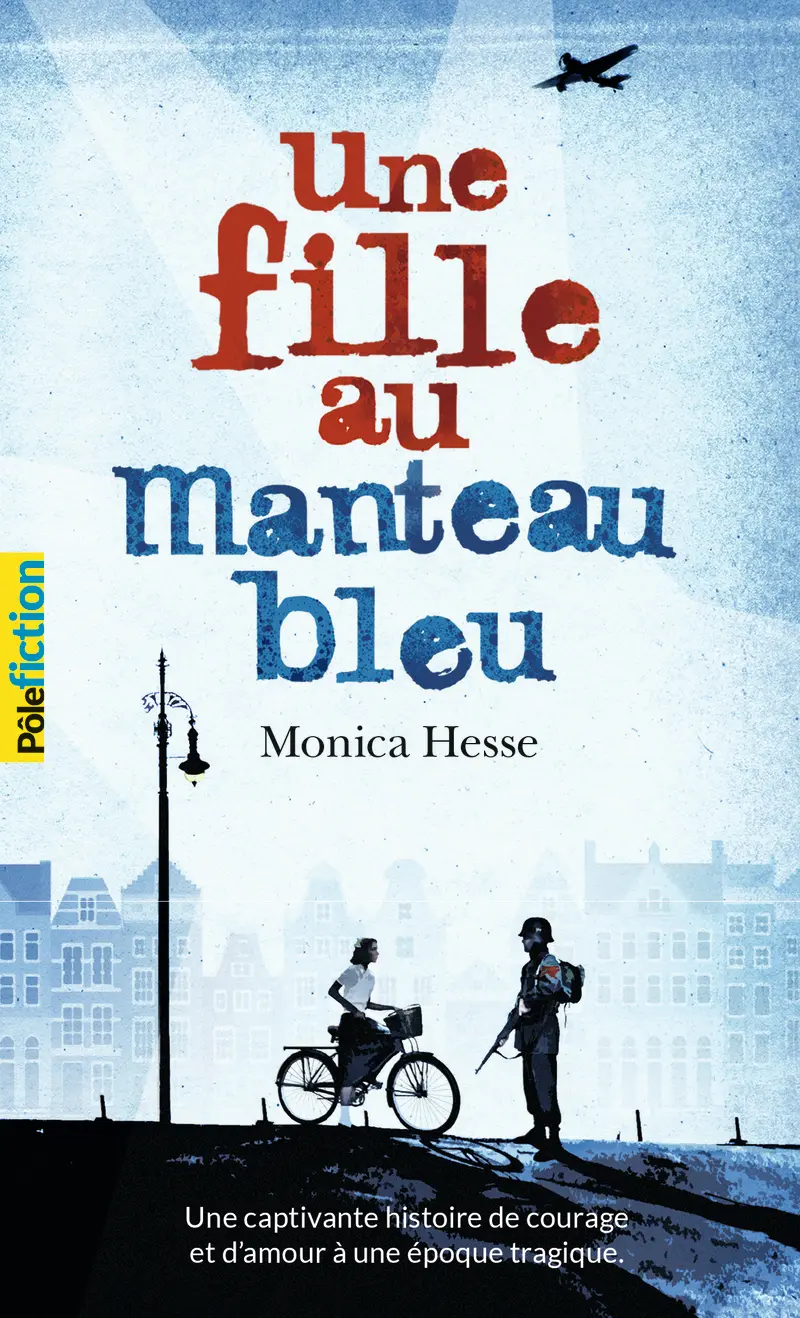 Une fille au manteau bleu - Monica Hesse