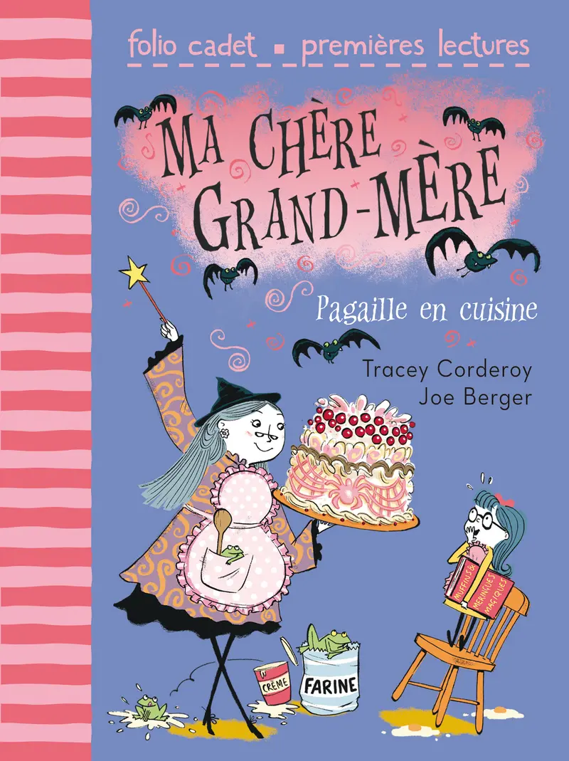 Pagaille en cuisine - Joe Berger - Joe Berger - Tracey Corderoy