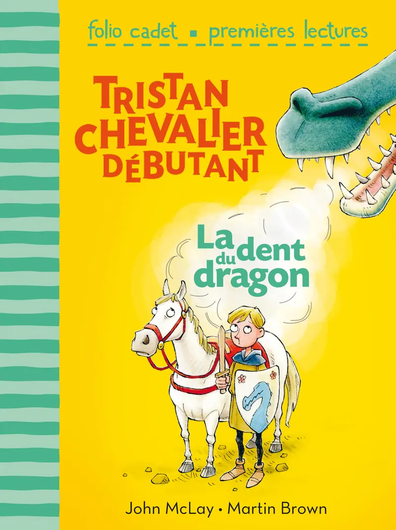 La dent du dragon - John McLay - Martin Brown - Martin Brown