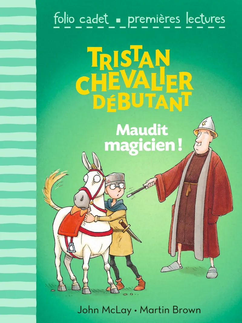 Maudit magicien! - John McLay - Martin Brown - Martin Brown