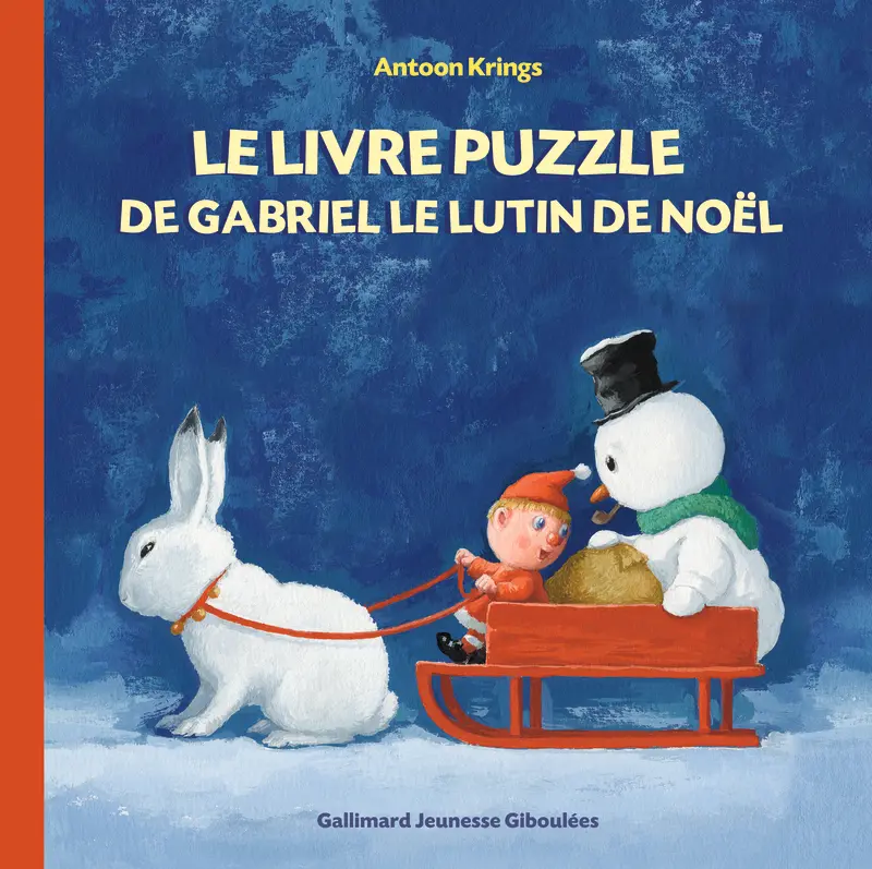 Le livre puzzle de Gabriel le Lutin de Noël - Antoon Krings