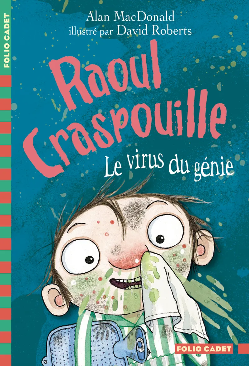 Le virus du génie - Alan MacDonald - David Roberts - David Roberts