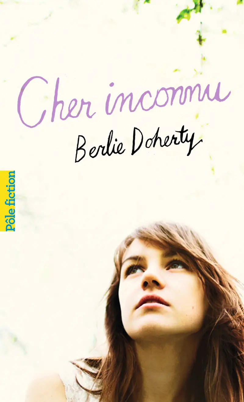 Cher inconnu - Berlie Doherty