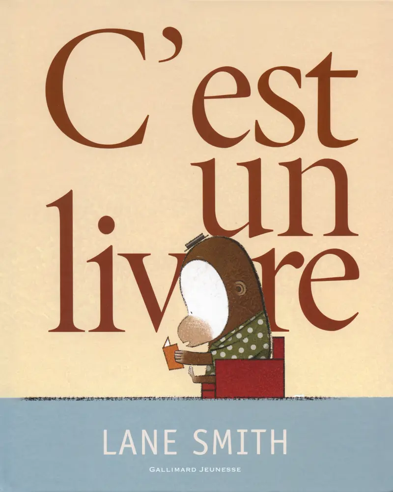 C'est un livre - Lane Smith