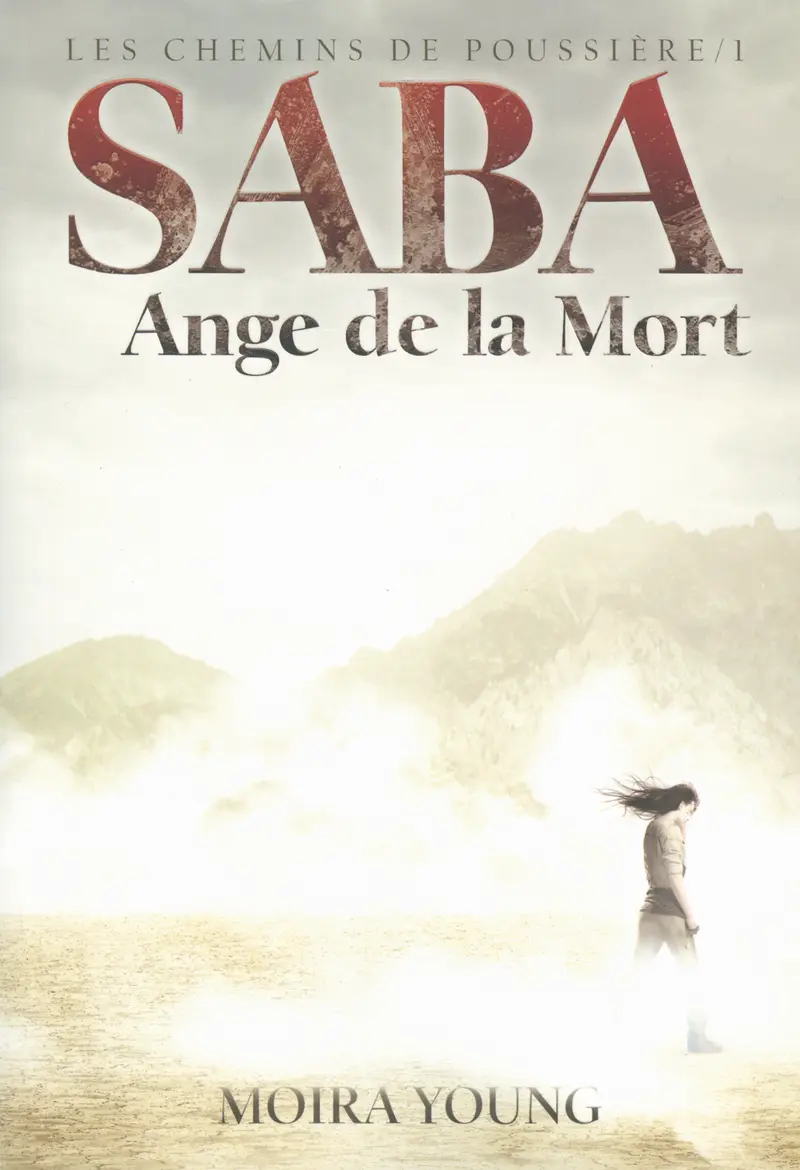 Saba, Ange de la Mort - Moira Young