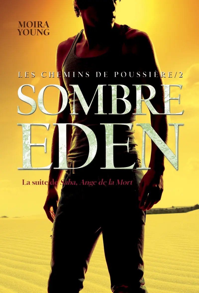 Sombre Eden - Moira Young