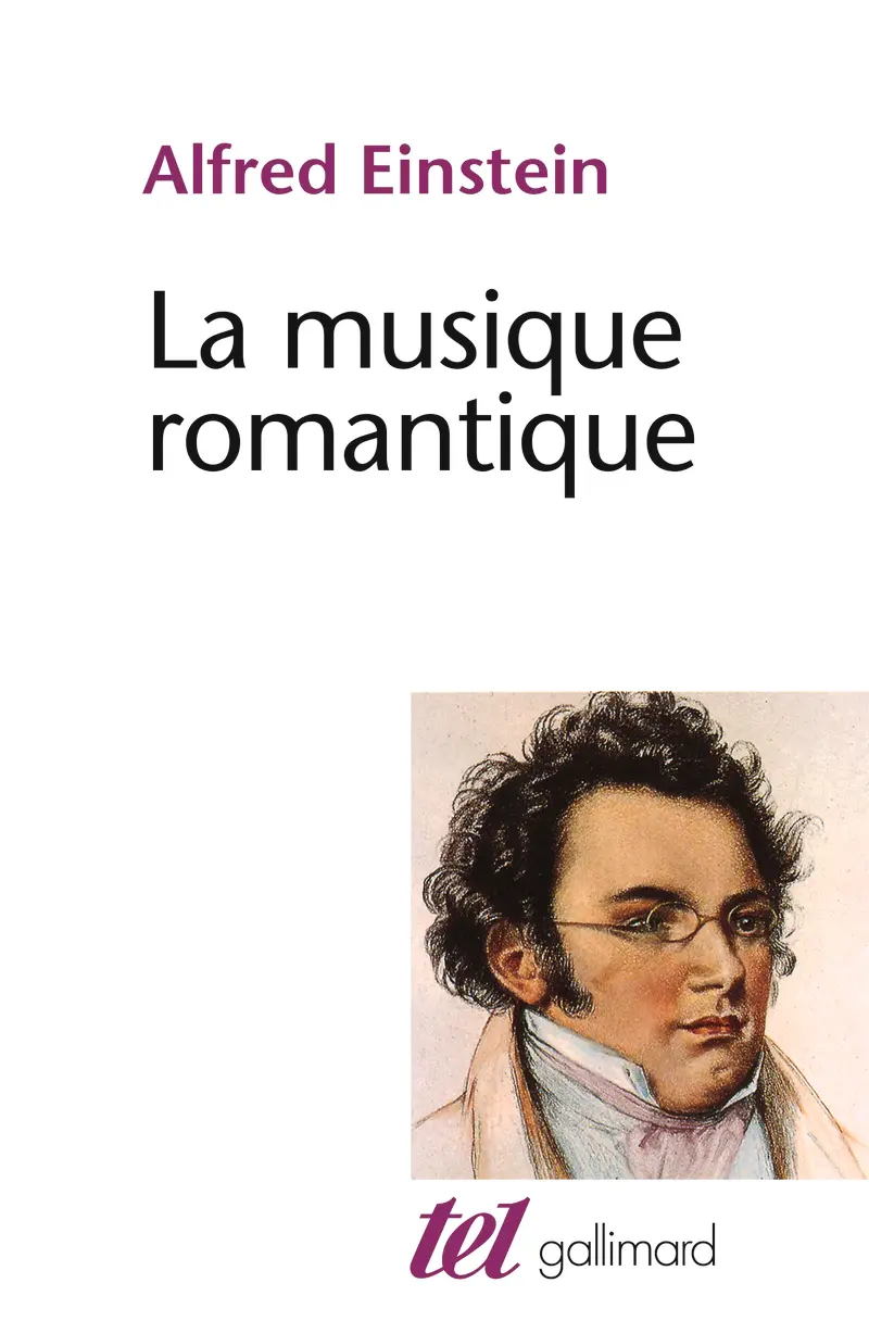 La Musique romantique - Alfred Einstein