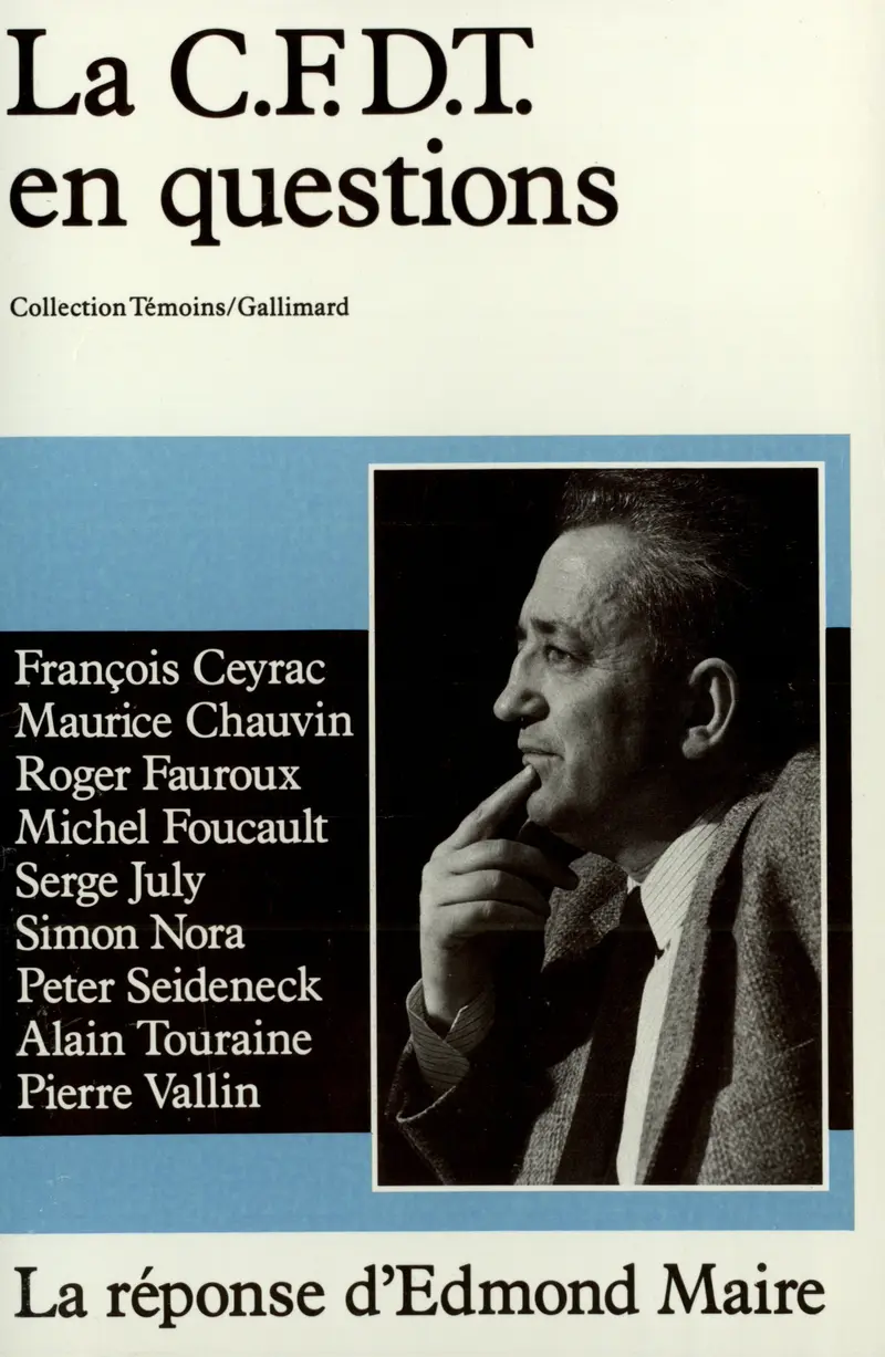 La C.F.D.T. en questions - Collectif