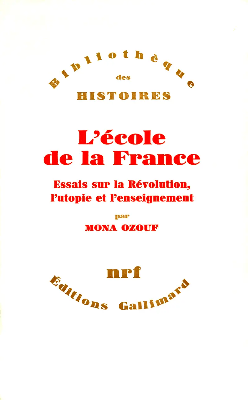 L'École de la France - Mona Ozouf