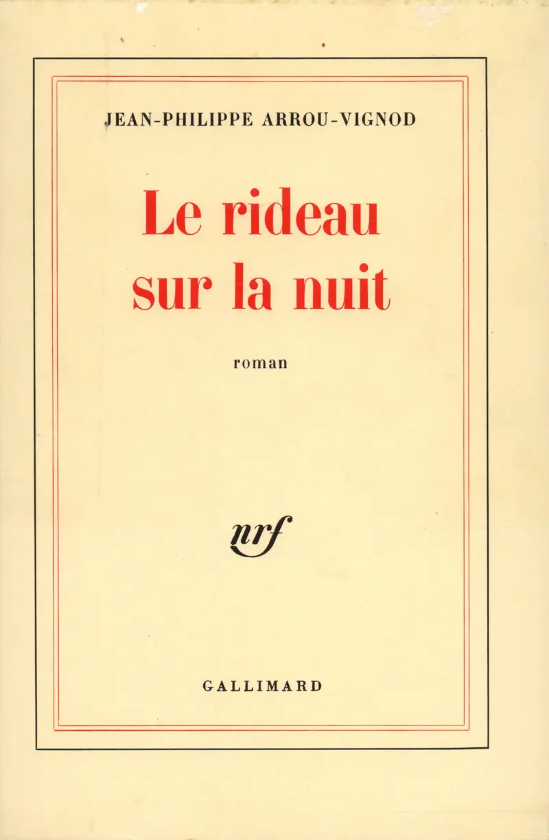 Le rideau sur la nuit - Jean-Philippe Arrou-Vignod