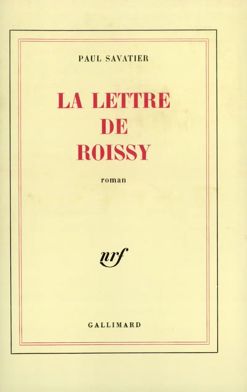 La lettre de Roissy - Paul Savatier