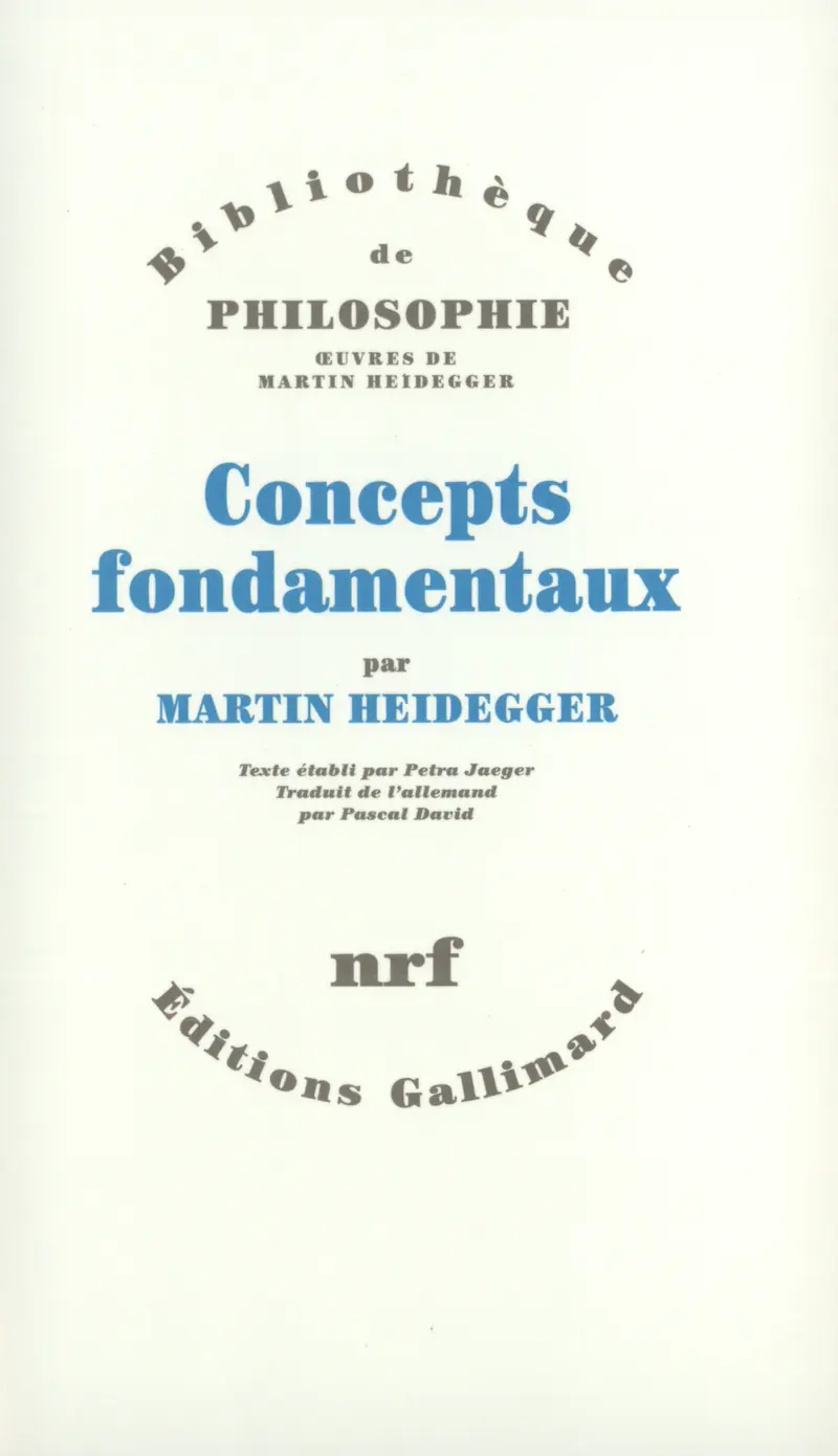 Concepts fondamentaux - Martin Heidegger