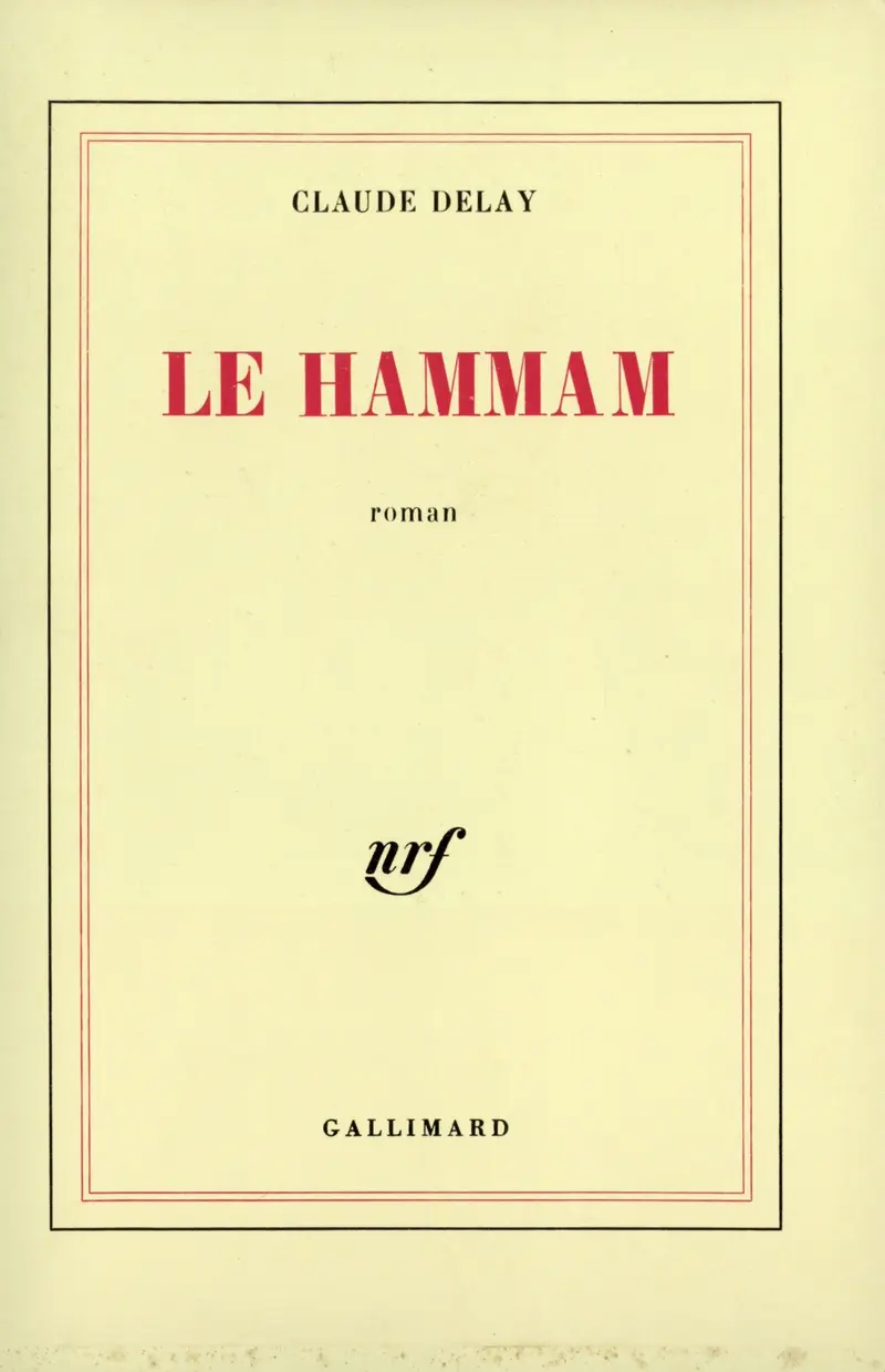 Le hammam - Claude Delay