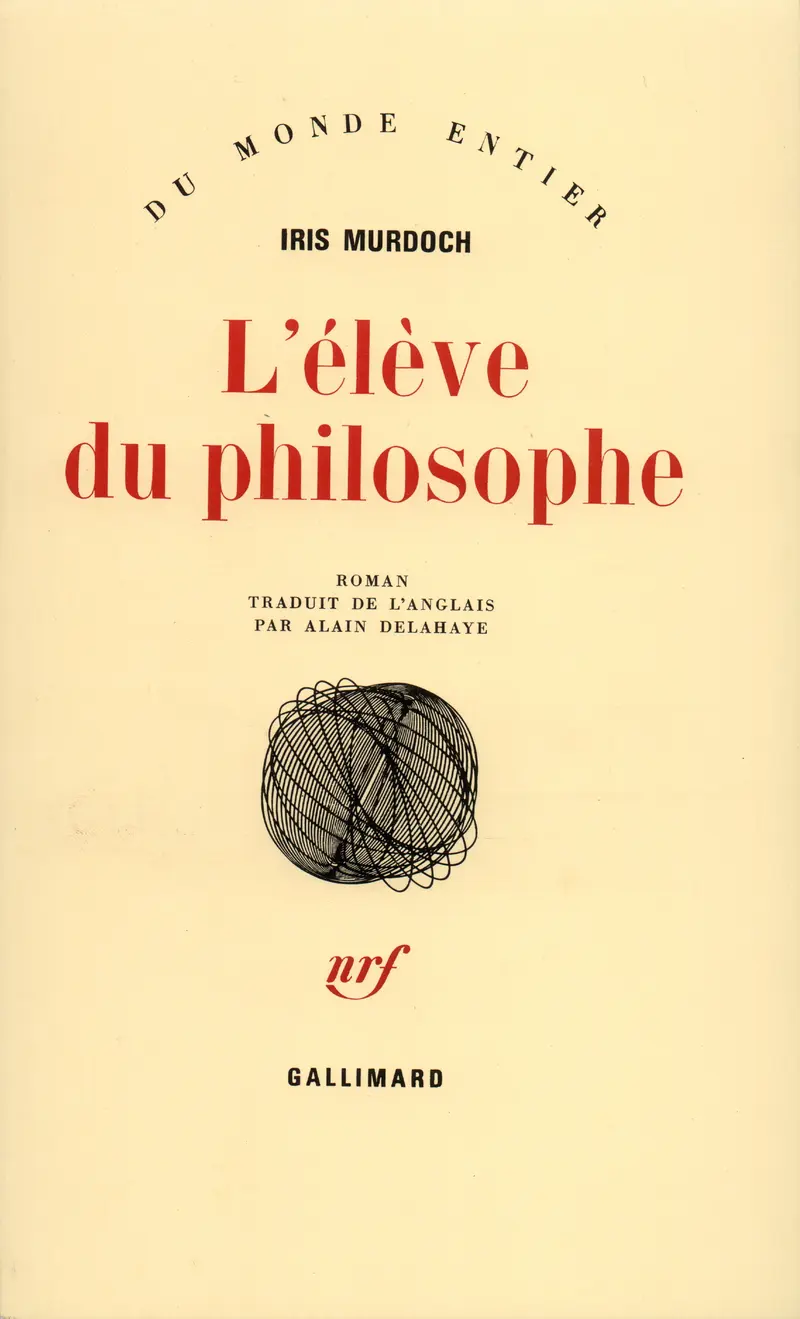 L'élève du philosophe - Iris Murdoch