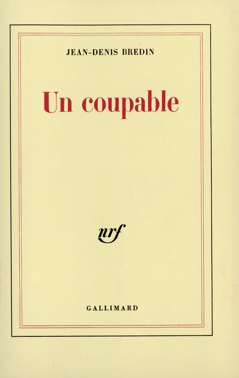 Un coupable - Jean-Denis Bredin