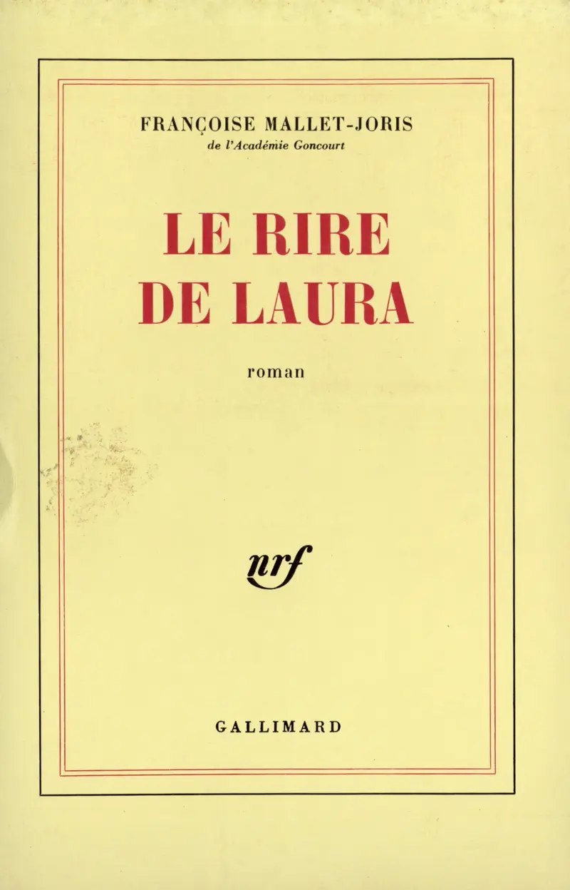 Le rire de Laura - Françoise Mallet-Joris