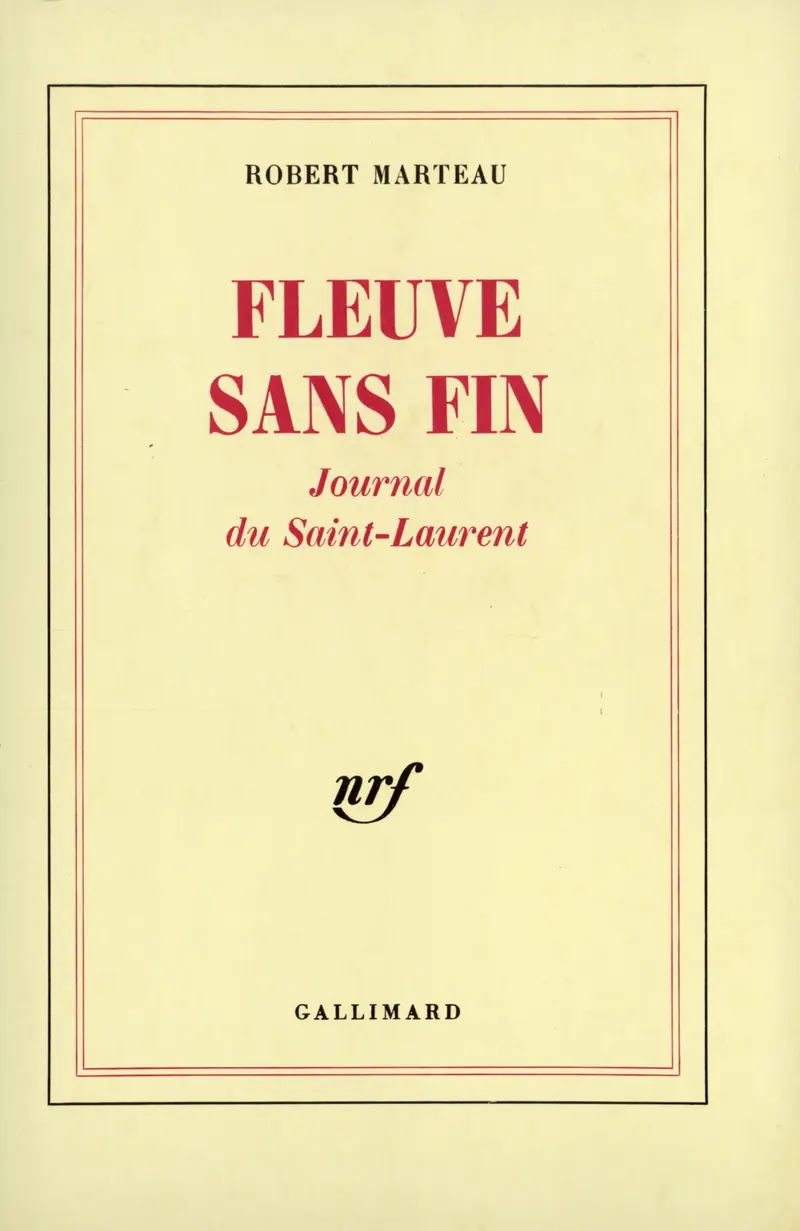 Fleuve sans fin - Robert Marteau