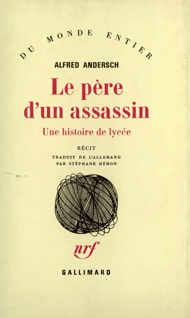 Le père d'un assassin - Alfred Andersch