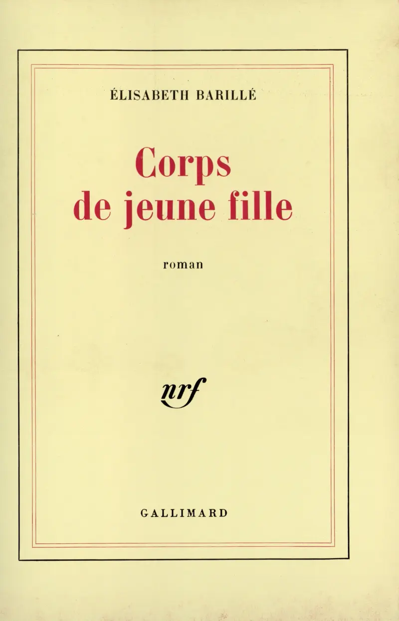 Corps de jeune fille - Élisabeth Barillé
