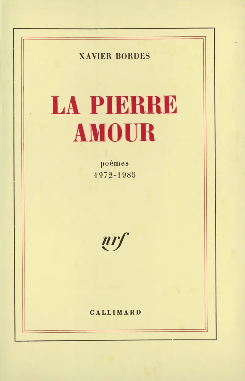 La Pierre Amour - Xavier Bordes