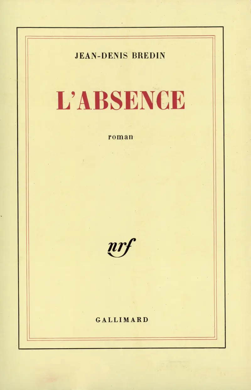 L'absence - Jean-Denis Bredin