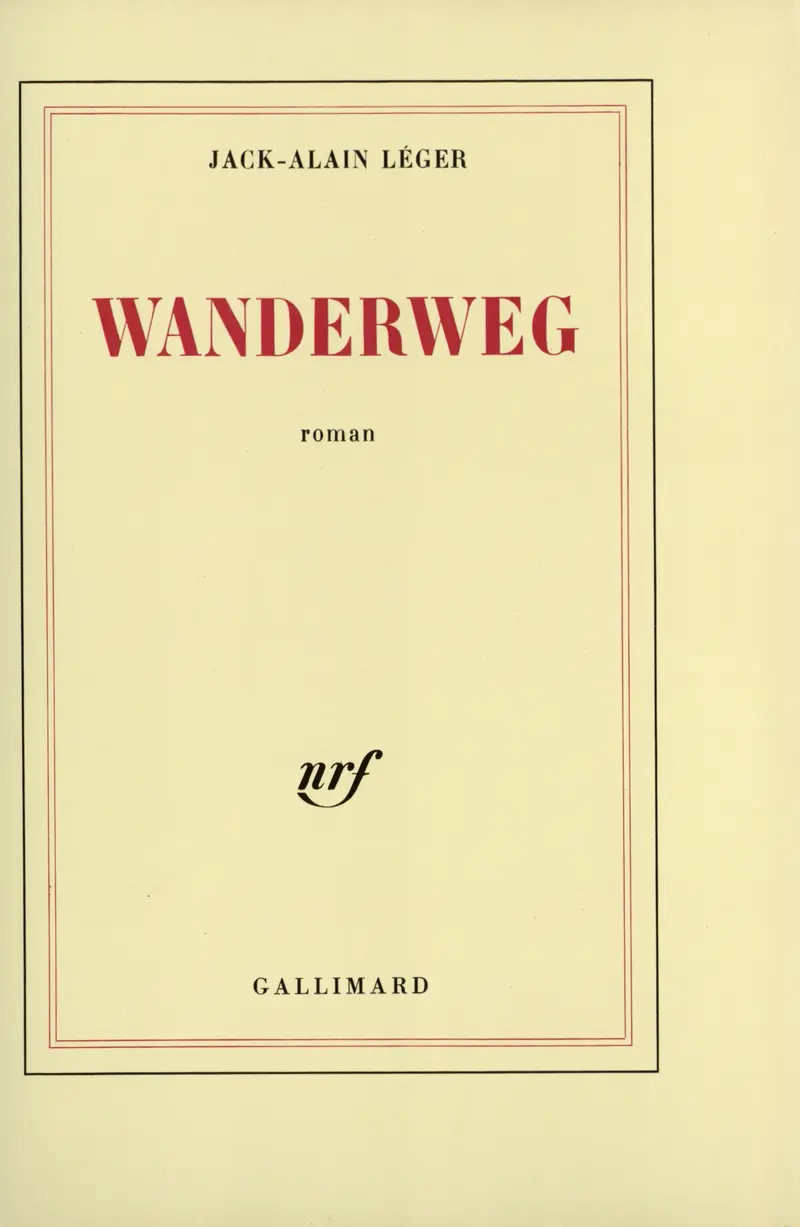 Wanderweg - Jack-Alain Léger