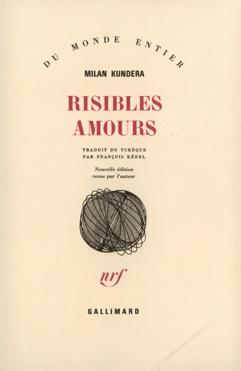 Risibles amours - Milan Kundera