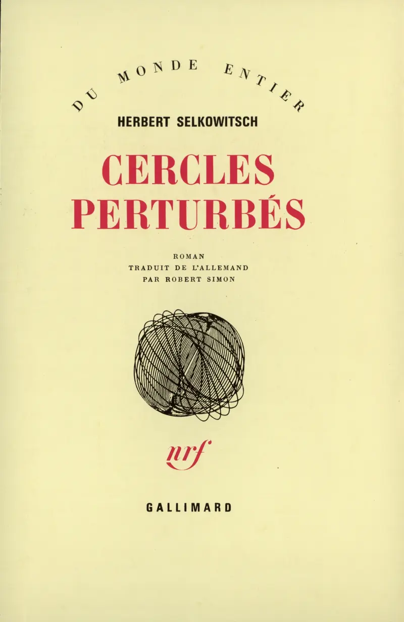Cercles perturbés - Herbert Selkowitsch