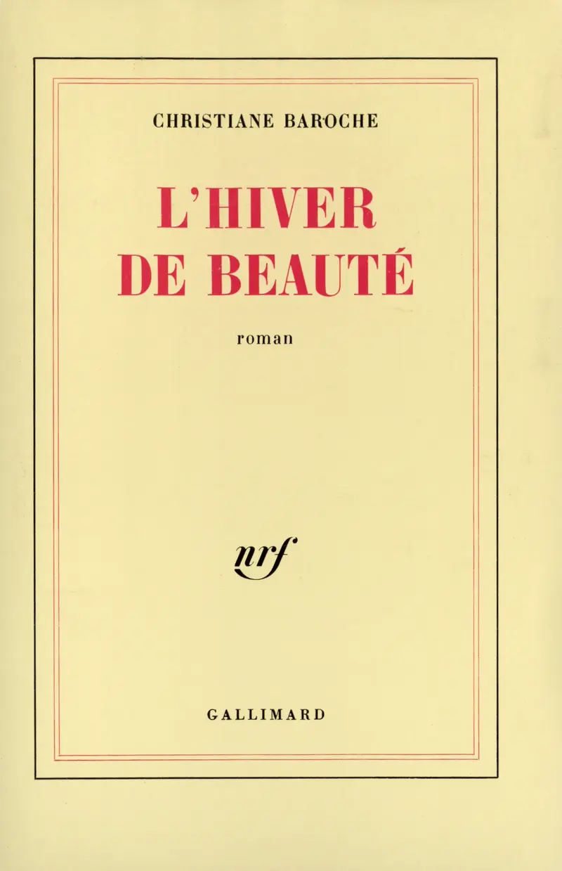 L'Hiver de beauté - Christiane Baroche