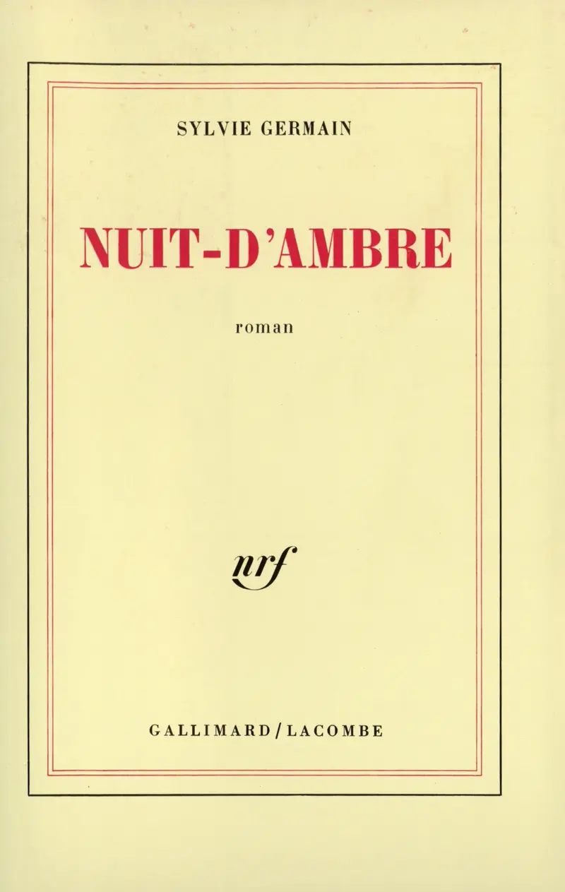 Nuit-d'Ambre - Sylvie Germain