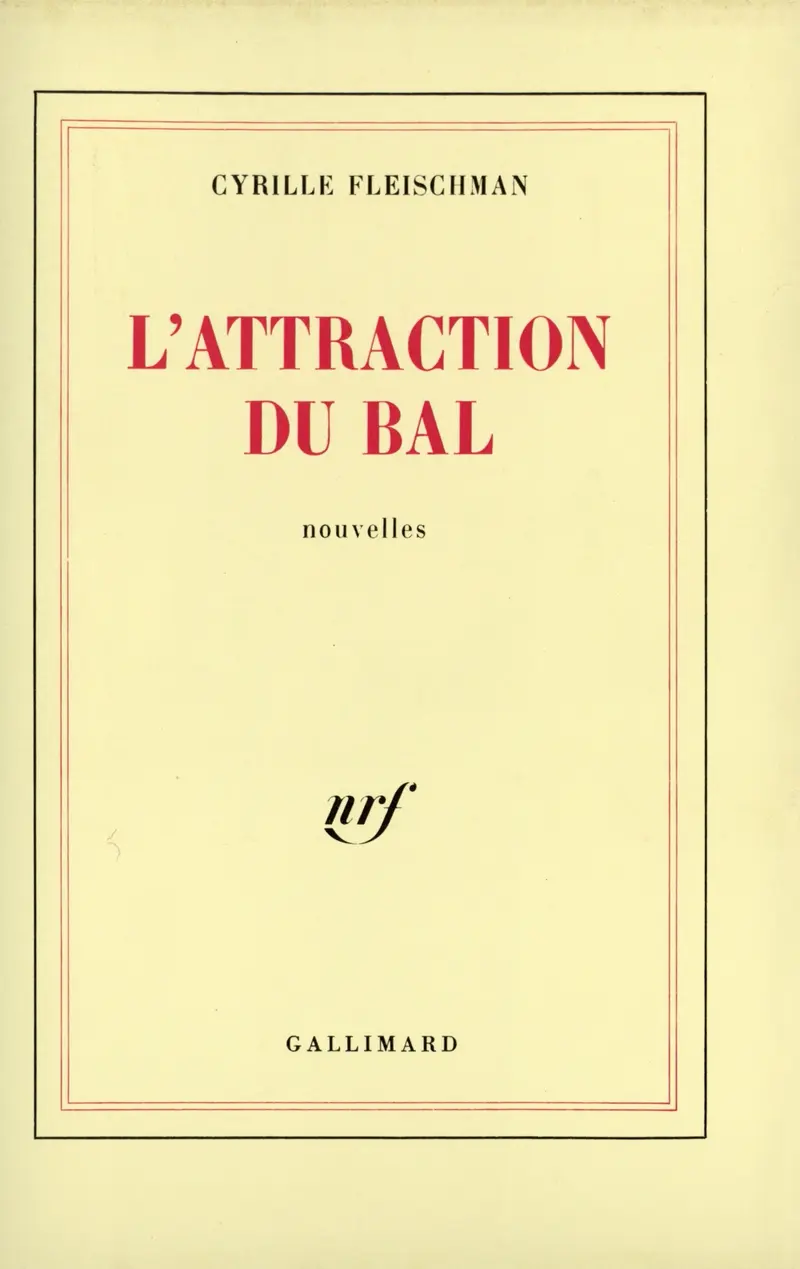 L'attraction du bal - Cyrille Fleischman