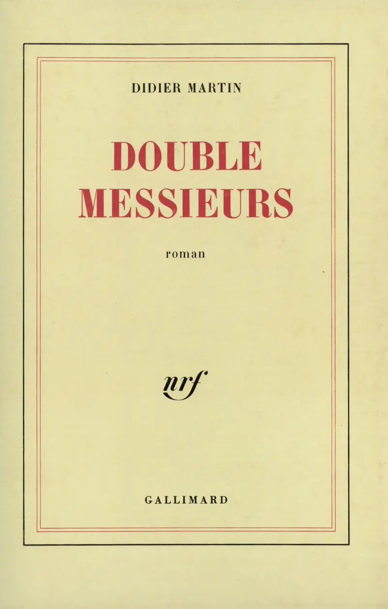 Double messieurs - Didier Martin