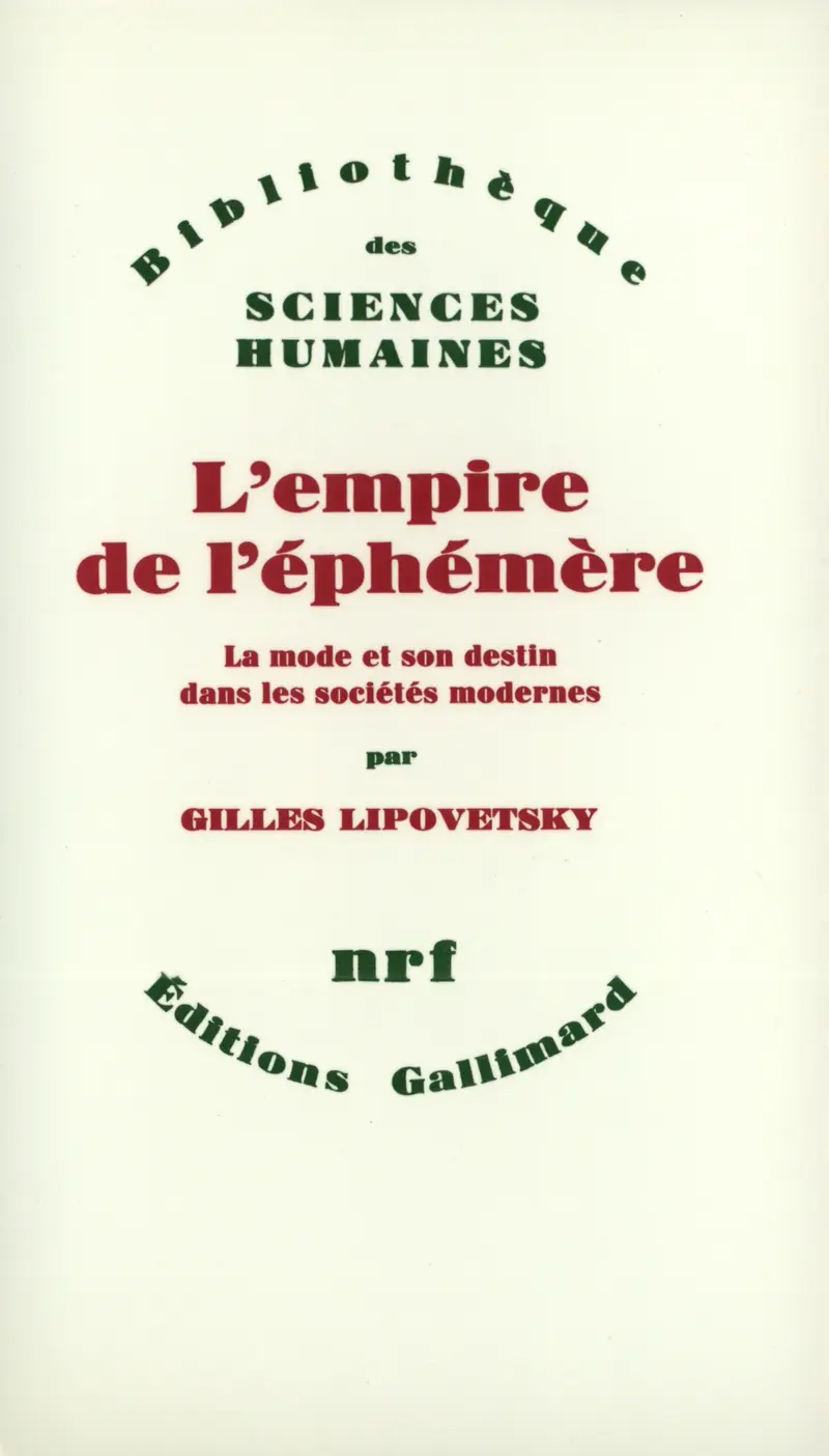L'Empire de l'éphémère - Gilles Lipovetsky