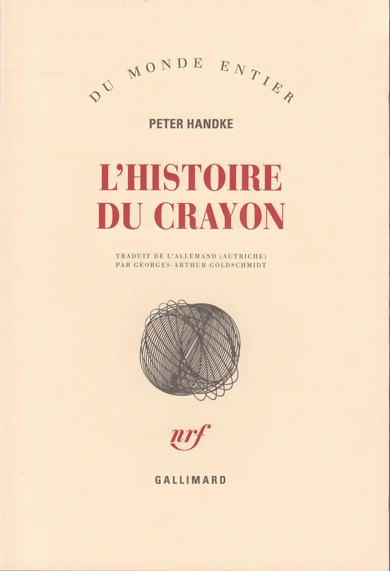 L'histoire du crayon - Peter Handke