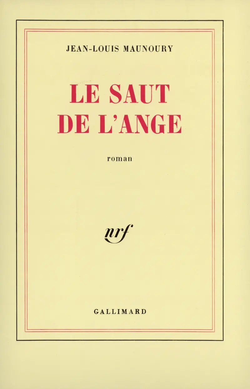 Le saut de l'ange - Jean-Louis Maunoury