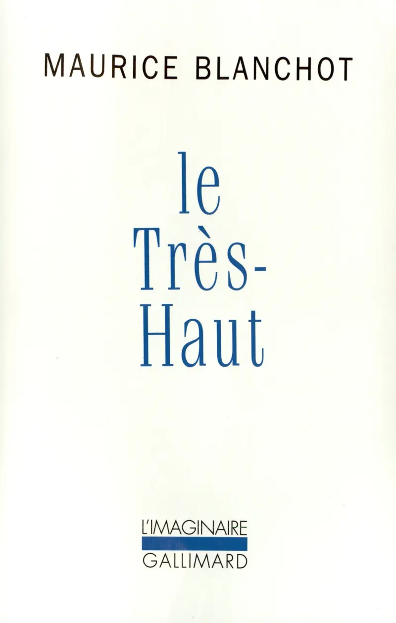 Le Très-Haut - Maurice Blanchot