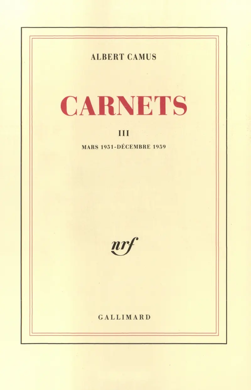 Carnets - Albert Camus