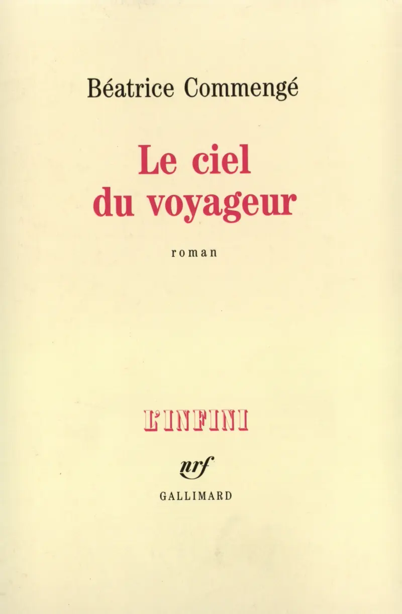 Le ciel du voyageur - Béatrice Commengé