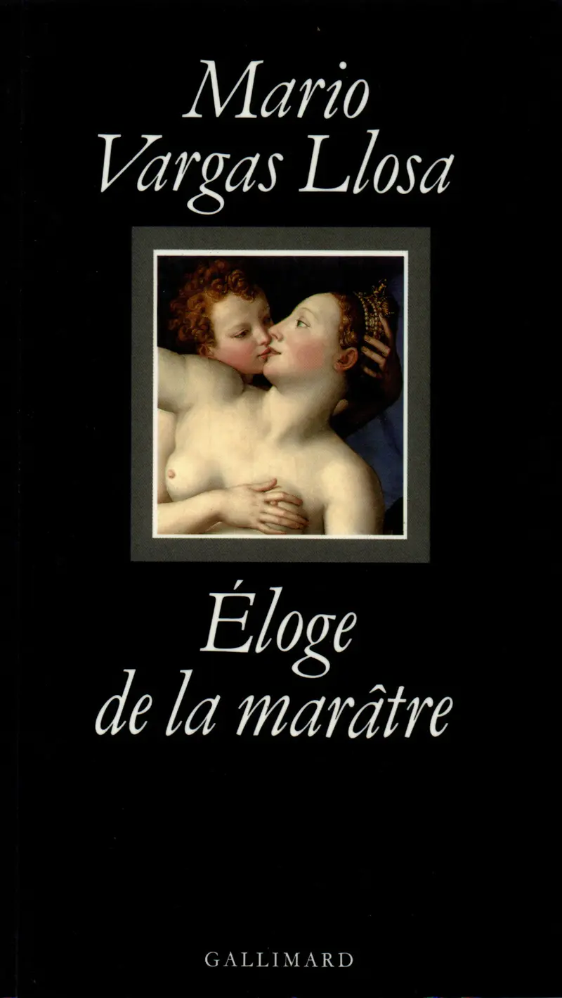 Éloge de la marâtre - Mario Vargas Llosa