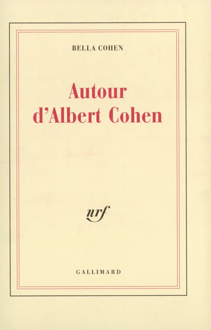Autour d'Albert Cohen - Bella Cohen
