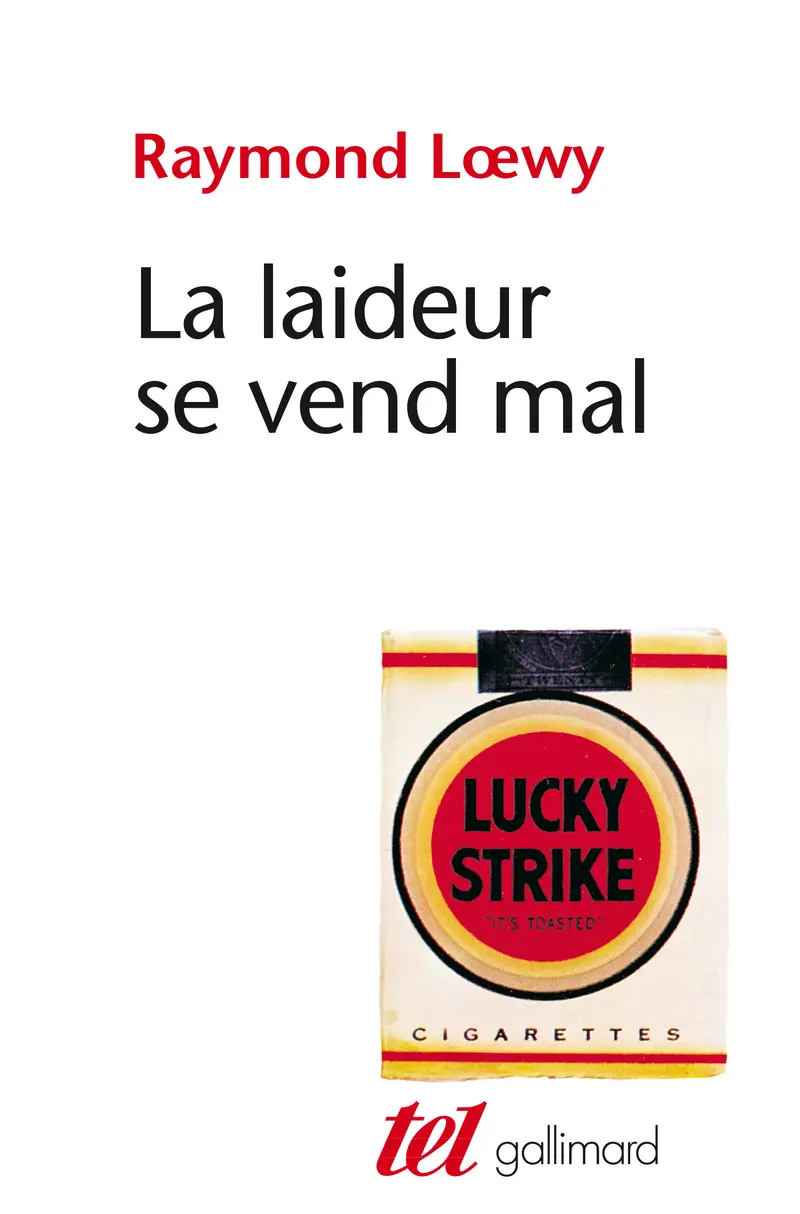 La laideur se vend mal - Raymond Lœwy