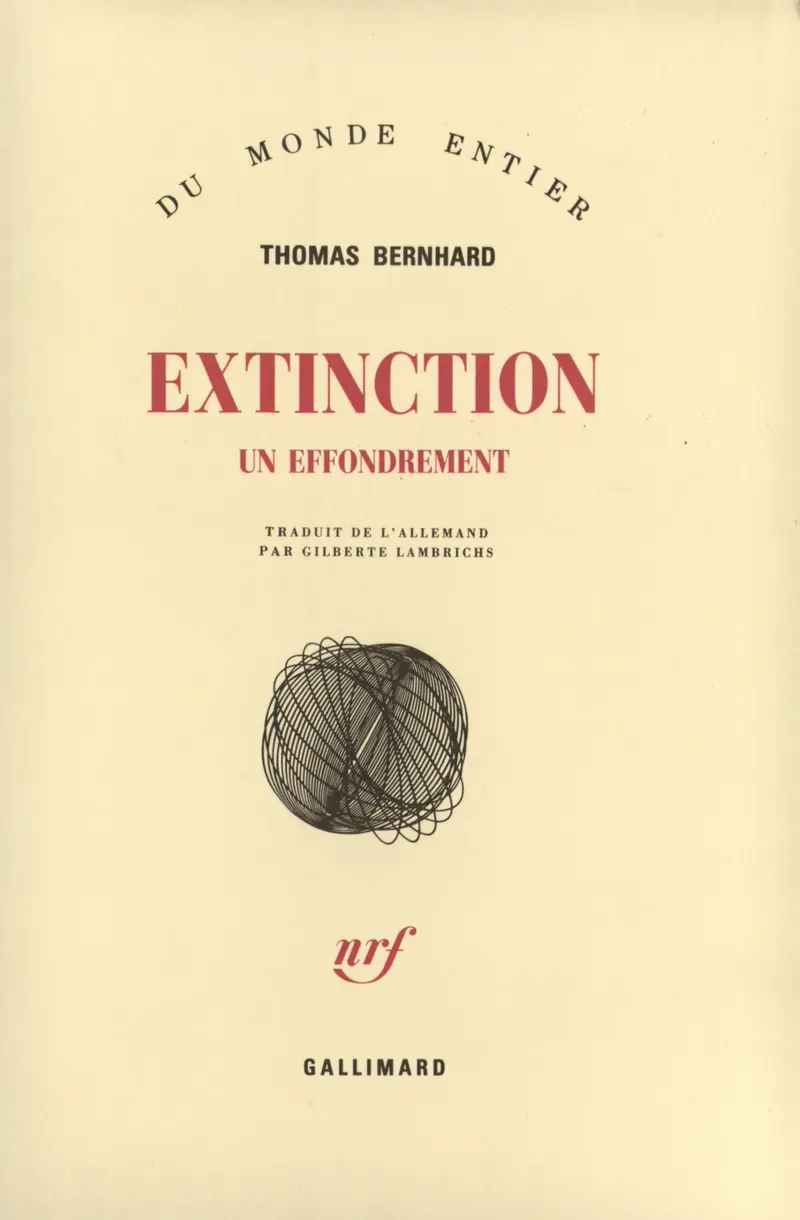 Extinction - Thomas Bernhard