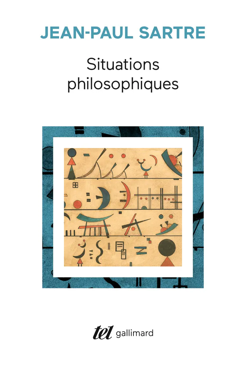 Situations philosophiques - Jean-Paul Sartre