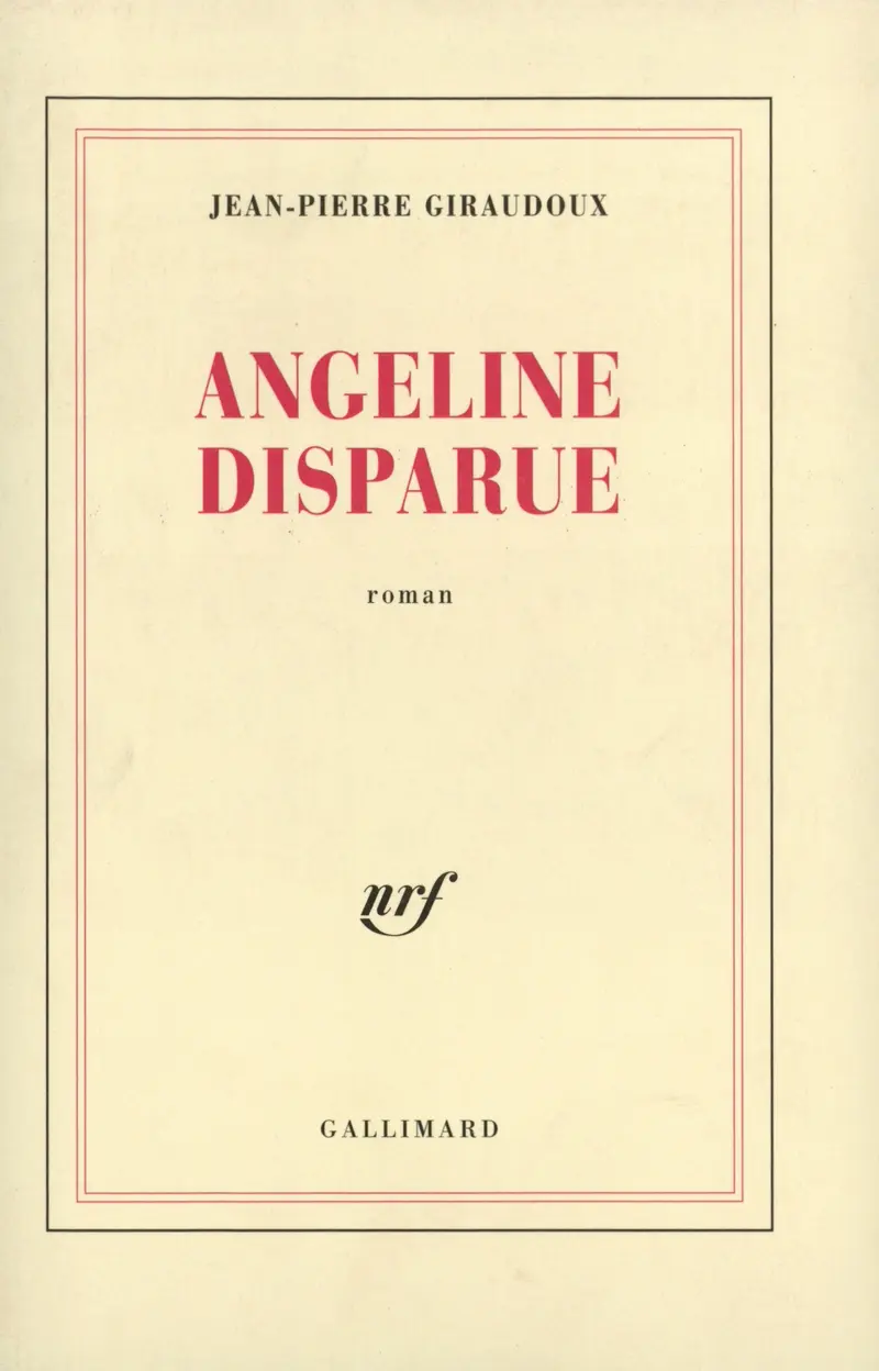Angeline disparue - Jean-Pierre Giraudoux