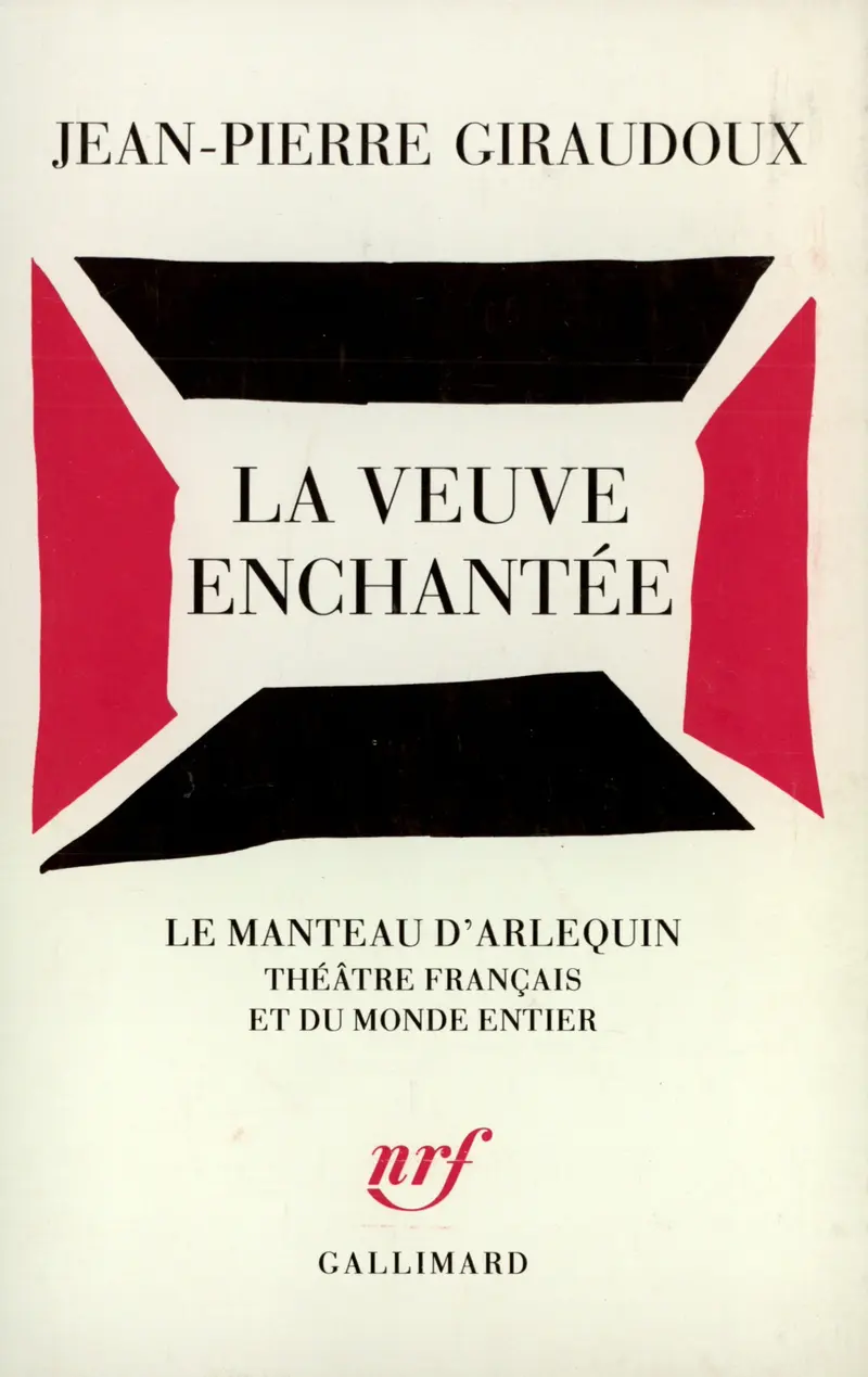 La Veuve enchantée - Jean-Pierre Giraudoux