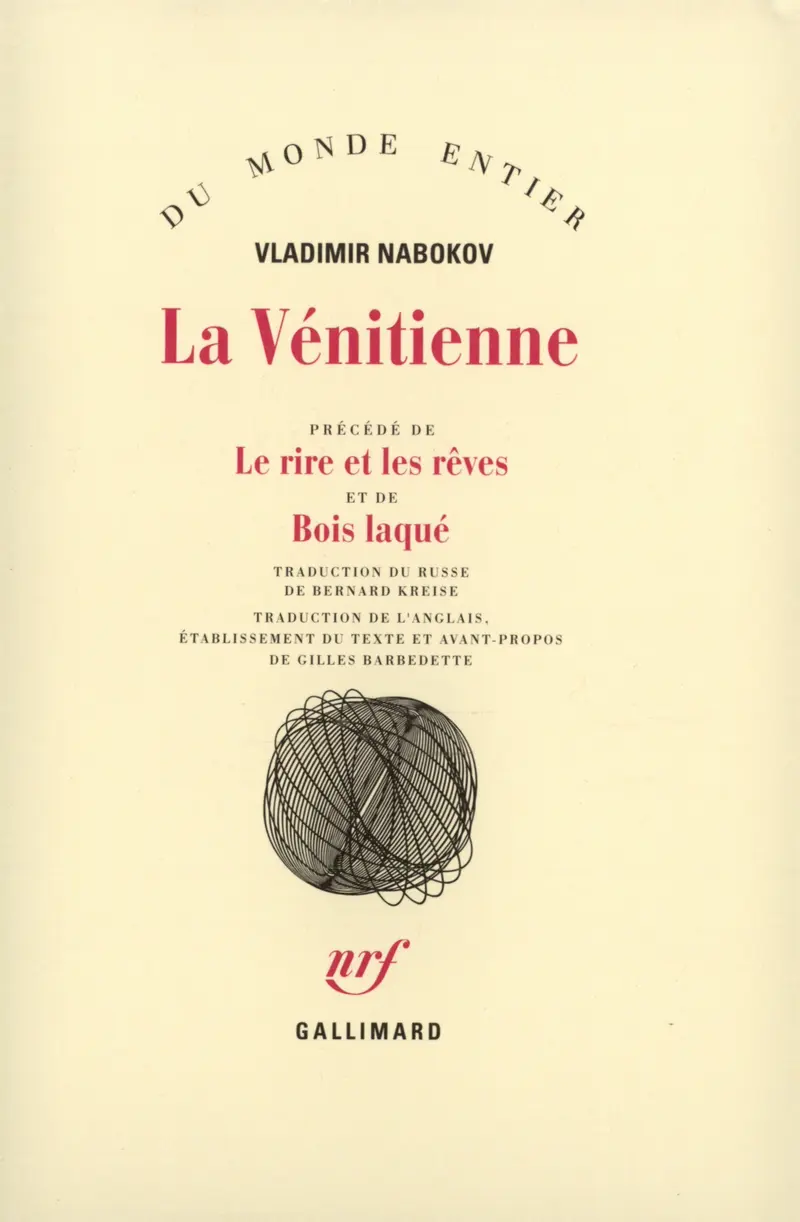 La Vénitienne et autres nouvelles précédé de Le Rire et les rêves - Vladimir Nabokov