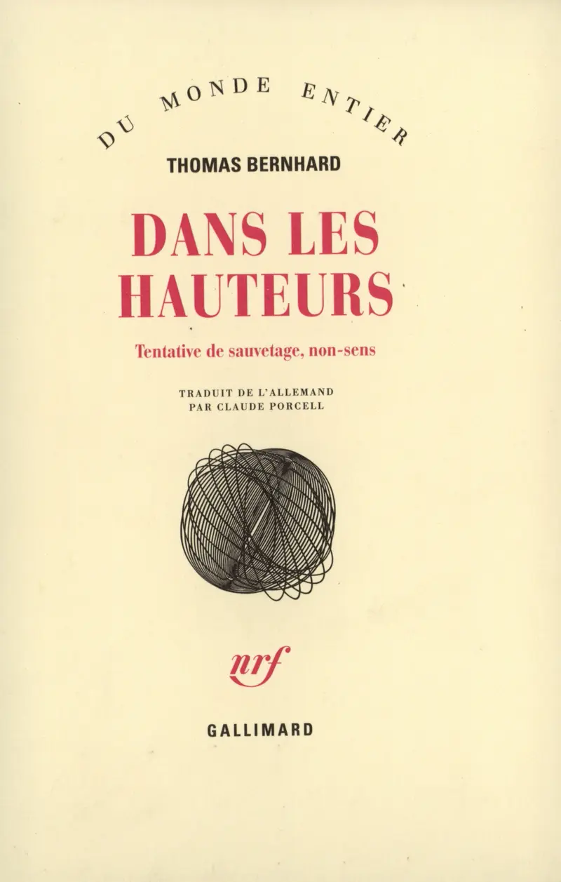 Dans les hauteurs - Thomas Bernhard